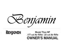 Load image into Gallery viewer, Benjamin Titan NP .177 &amp; .22 Caliber Air Rifle Owner's Manual – Instant PDF Download
