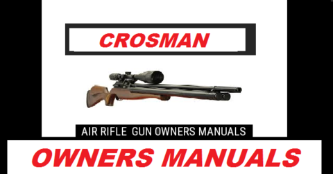 Crosman Air Rifle Gun Owners Manuals Exploded Diagrams Service Mainten ...