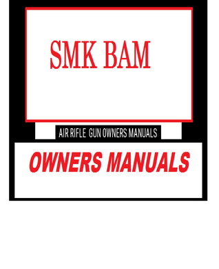 Smk Bam Air Rifle Gun Owners Manuals Exploded Diagrams Service Maintenance And Repair